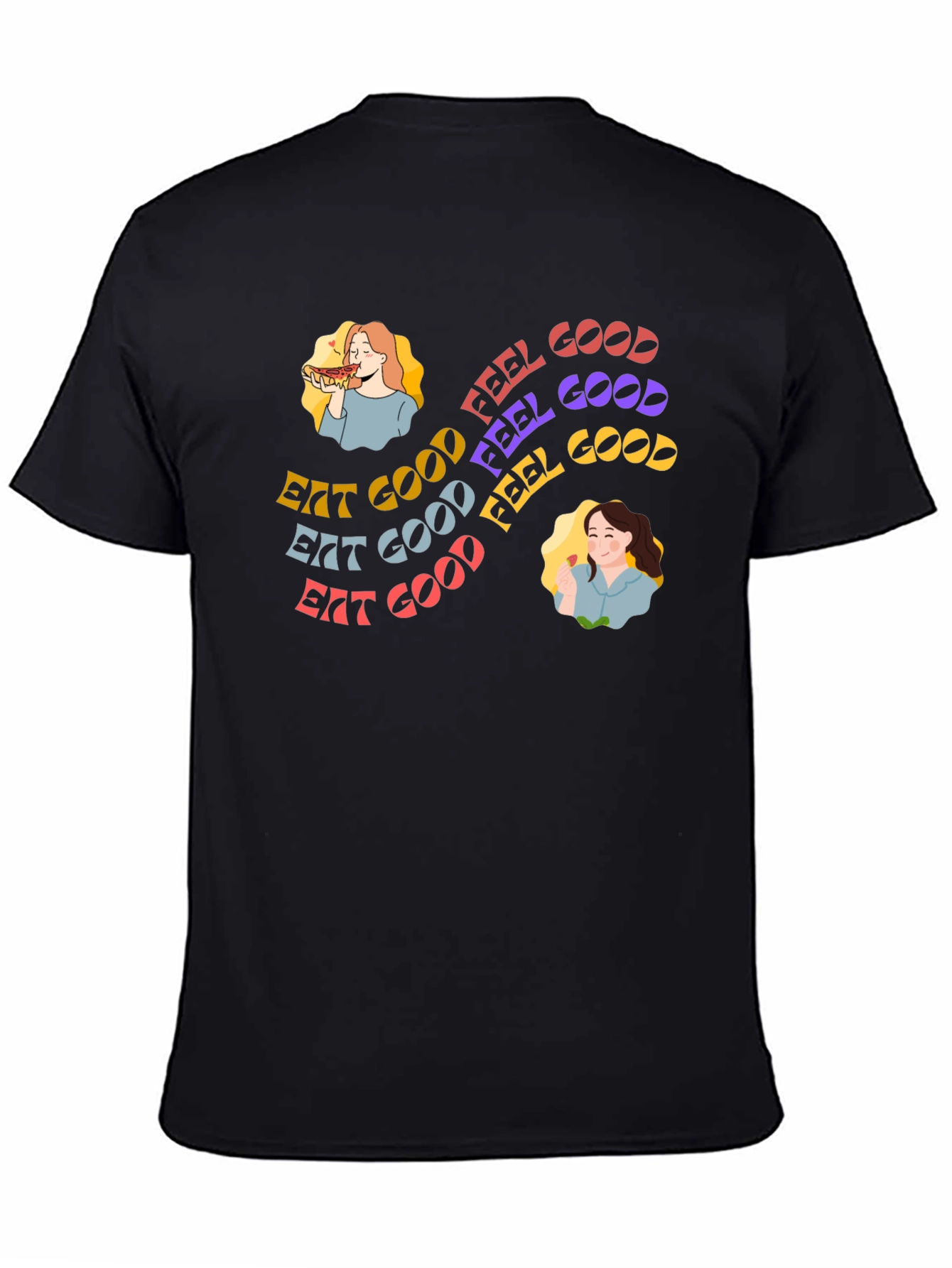 Eat Good Feel Good Graphic Tee - Unisex