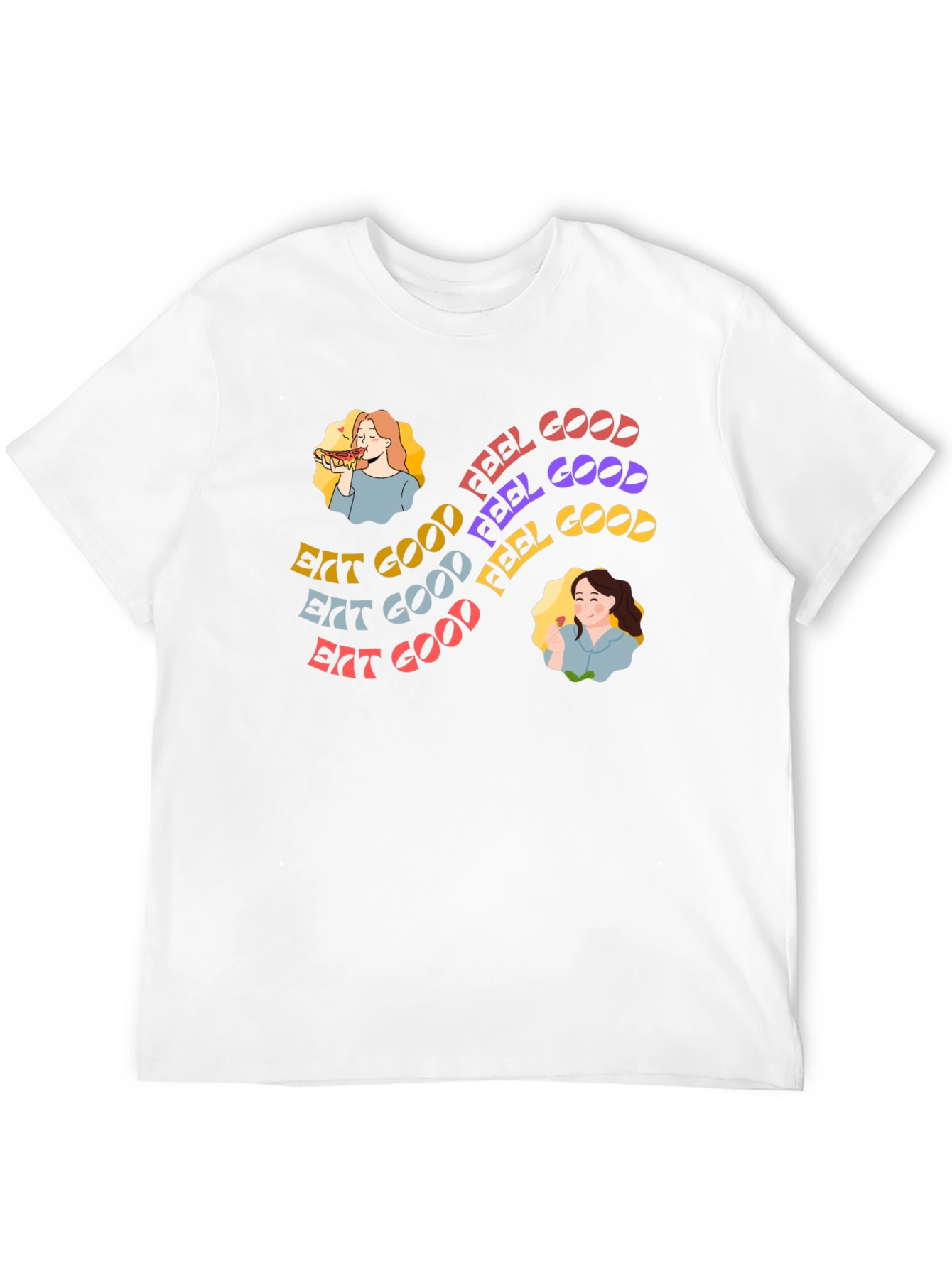 Eat Good Feel Good Graphic Tee - Unisex