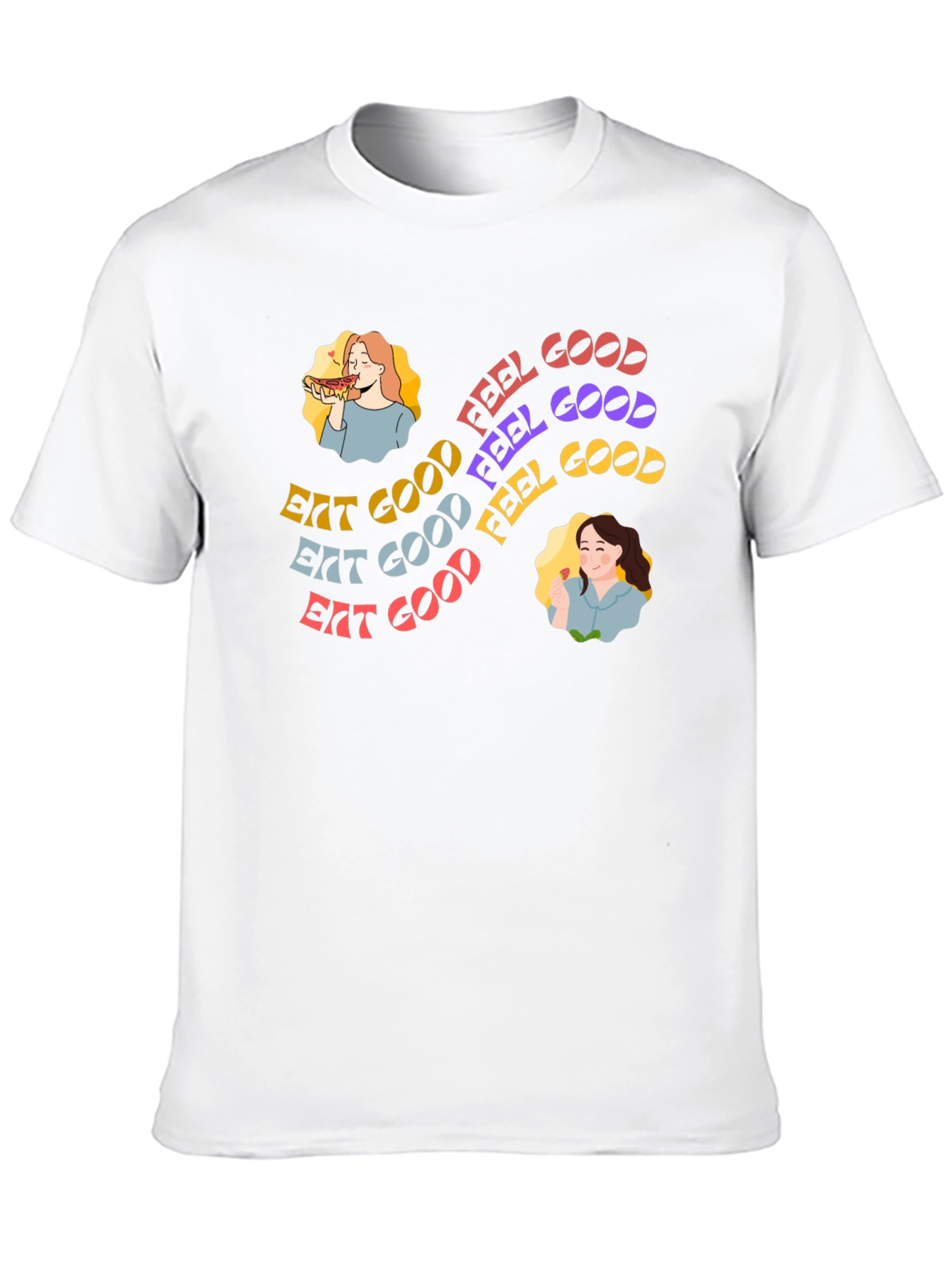 Eat Good Feel Good Graphic Tee - Unisex