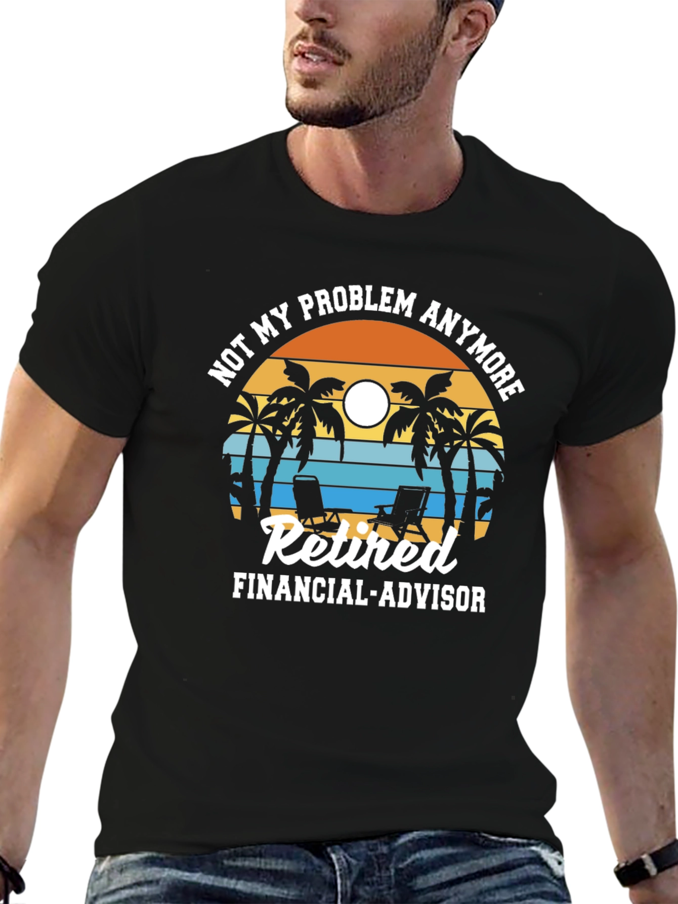 Retired Financial Advisor T-Shirt - Beach Design