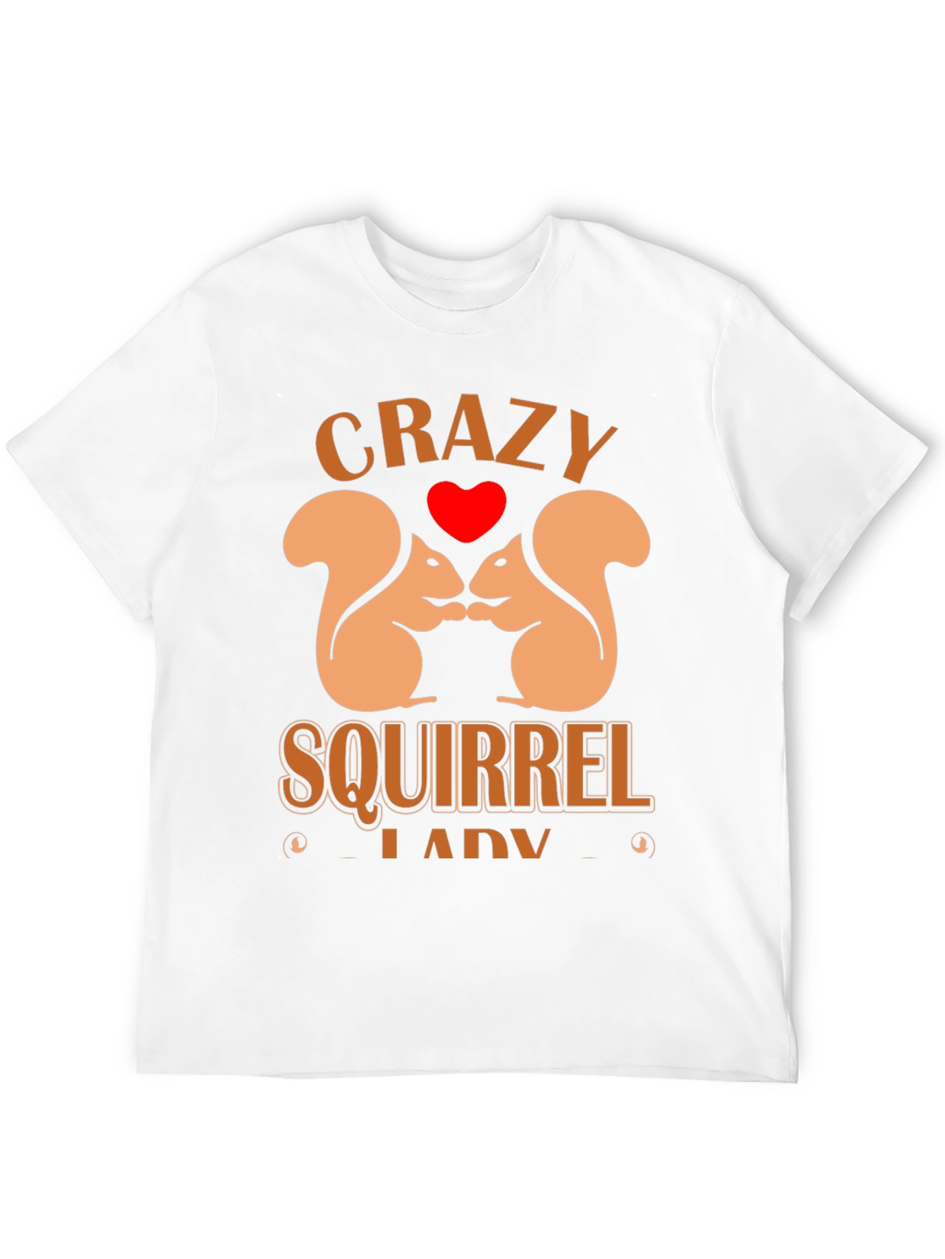 Crazy Squirrel Lady T-Shirt