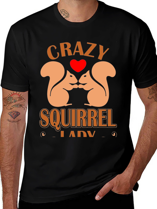 Crazy Squirrel Lady T-Shirt
