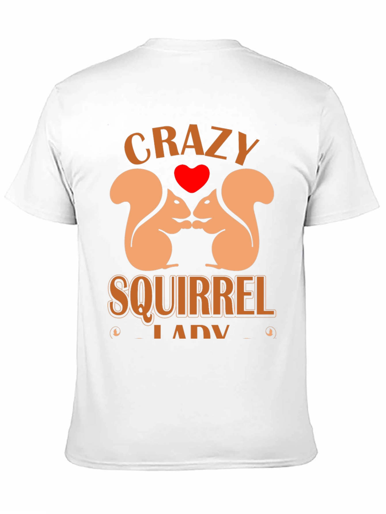 Crazy Squirrel Lady T-Shirt