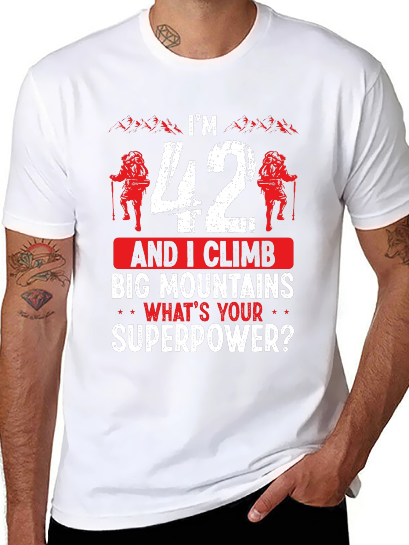 Funny 42nd Birthday Climbing T-Shirt - Mountain Superpower!