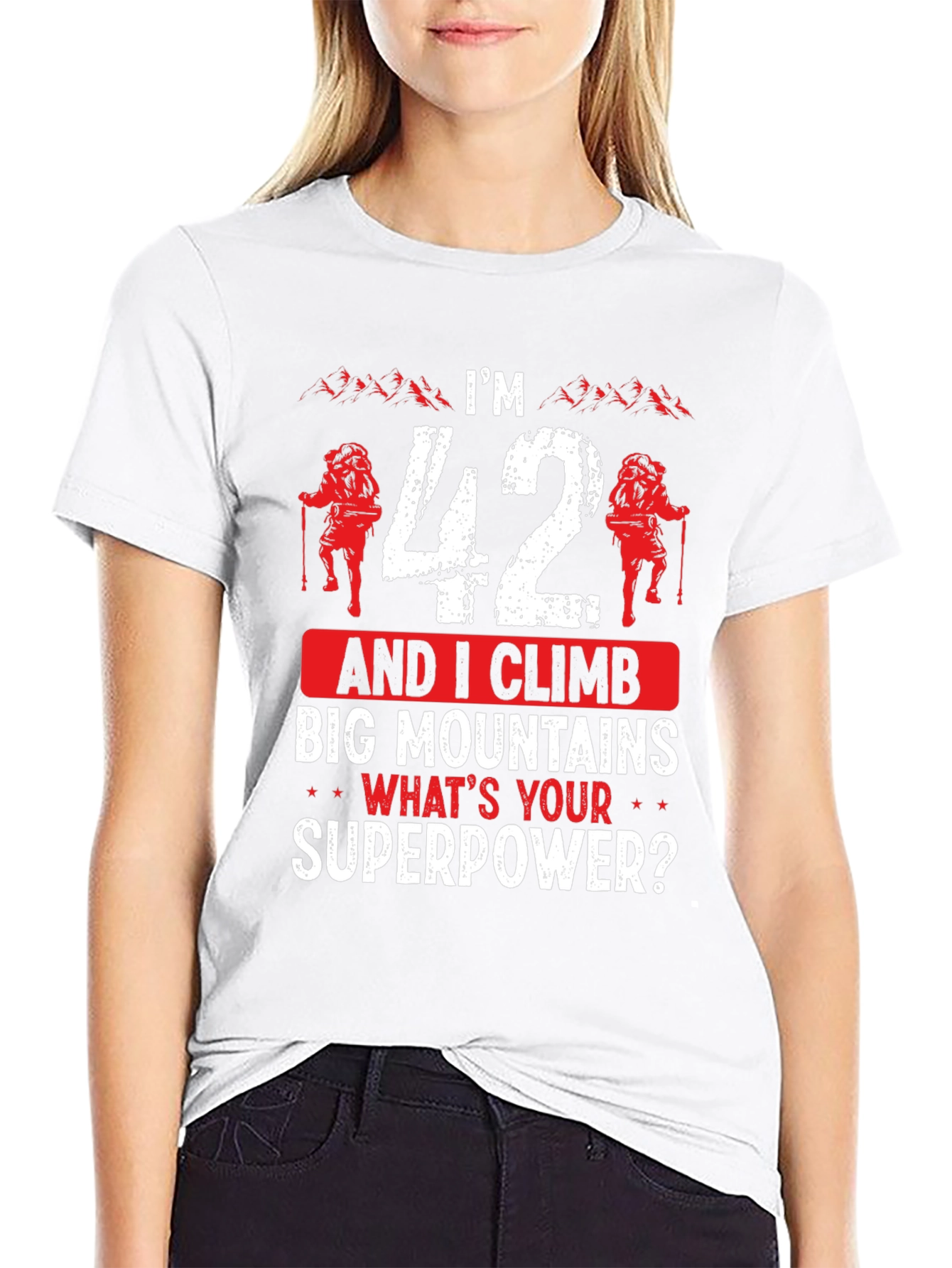 Funny 42nd Birthday Climbing T-Shirt - Mountain Superpower!