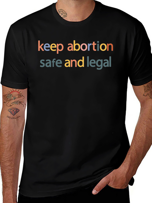 Keep Abortion Safe & Legal Graphic Tee