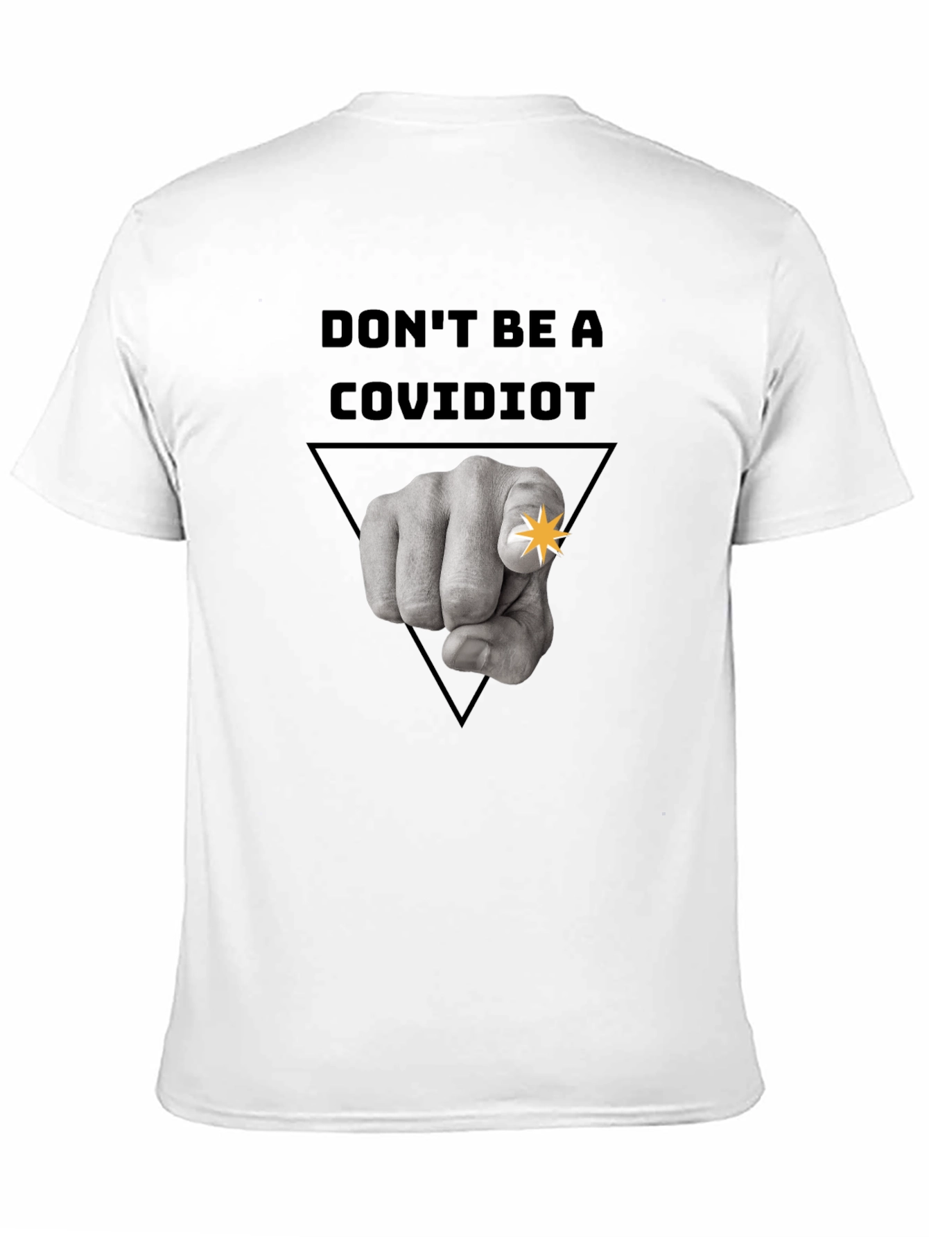Dont Be A Covidiot Graphic Tee