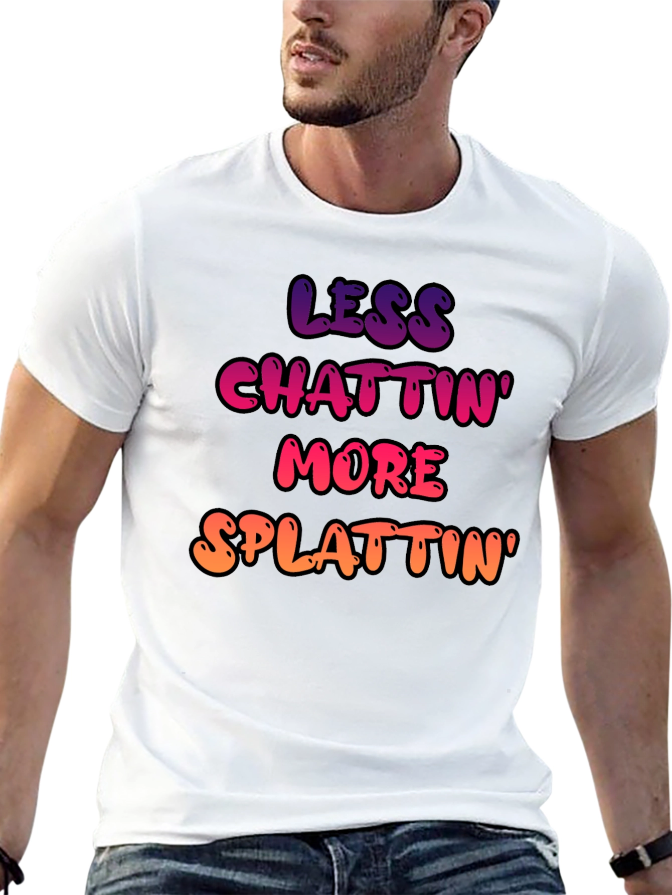 Less Chattin More Splattin Graphic Tee