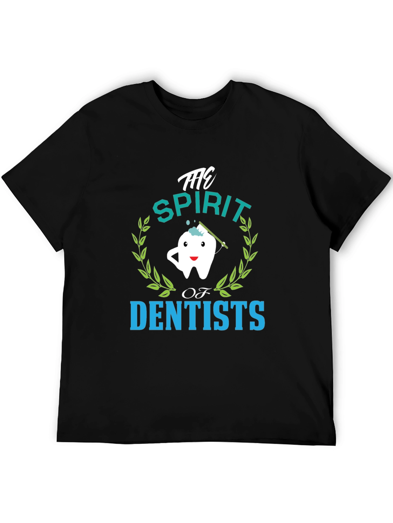 The Spirit of Dentists Graphic Tee
