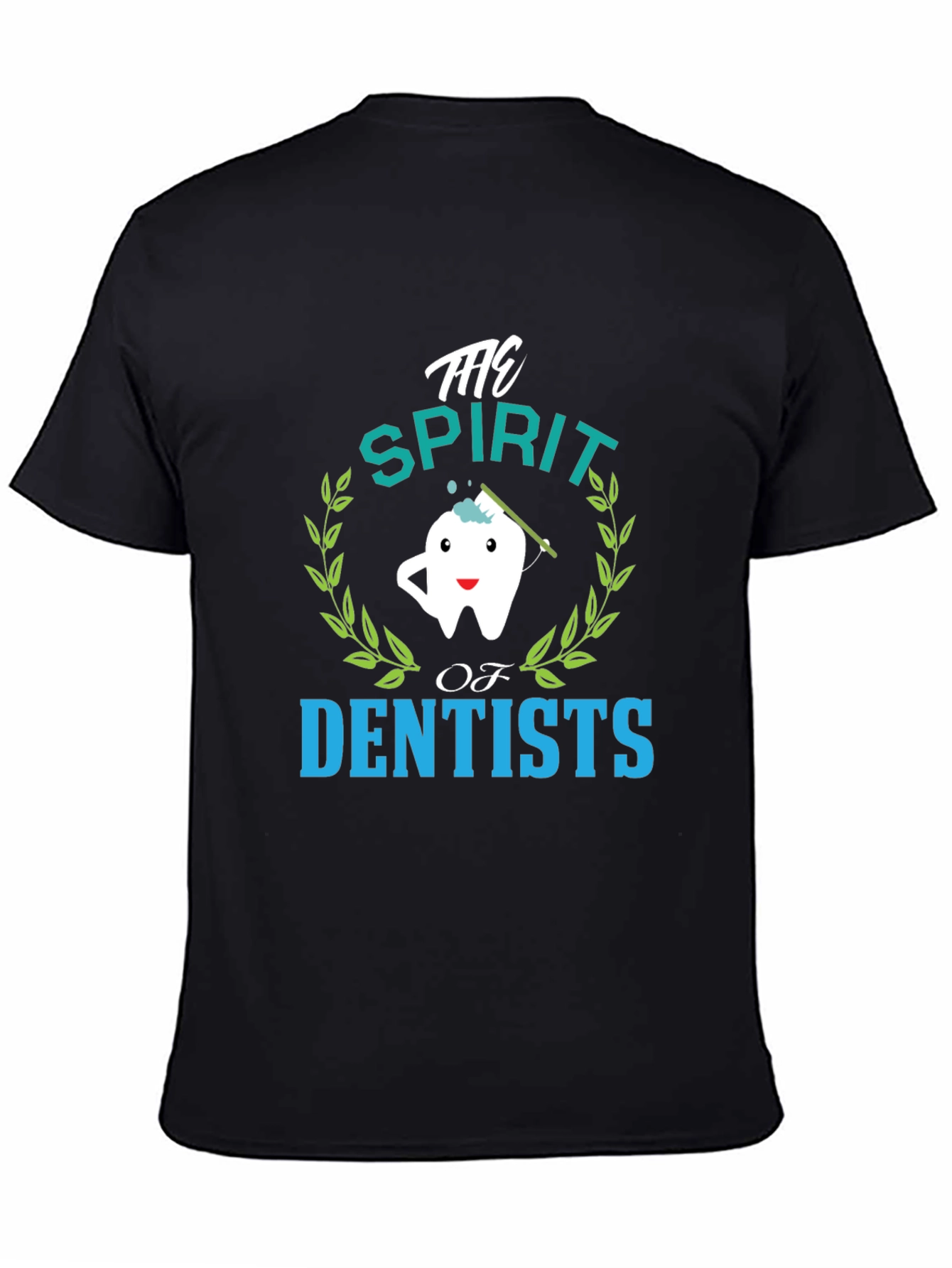 The Spirit of Dentists Graphic Tee