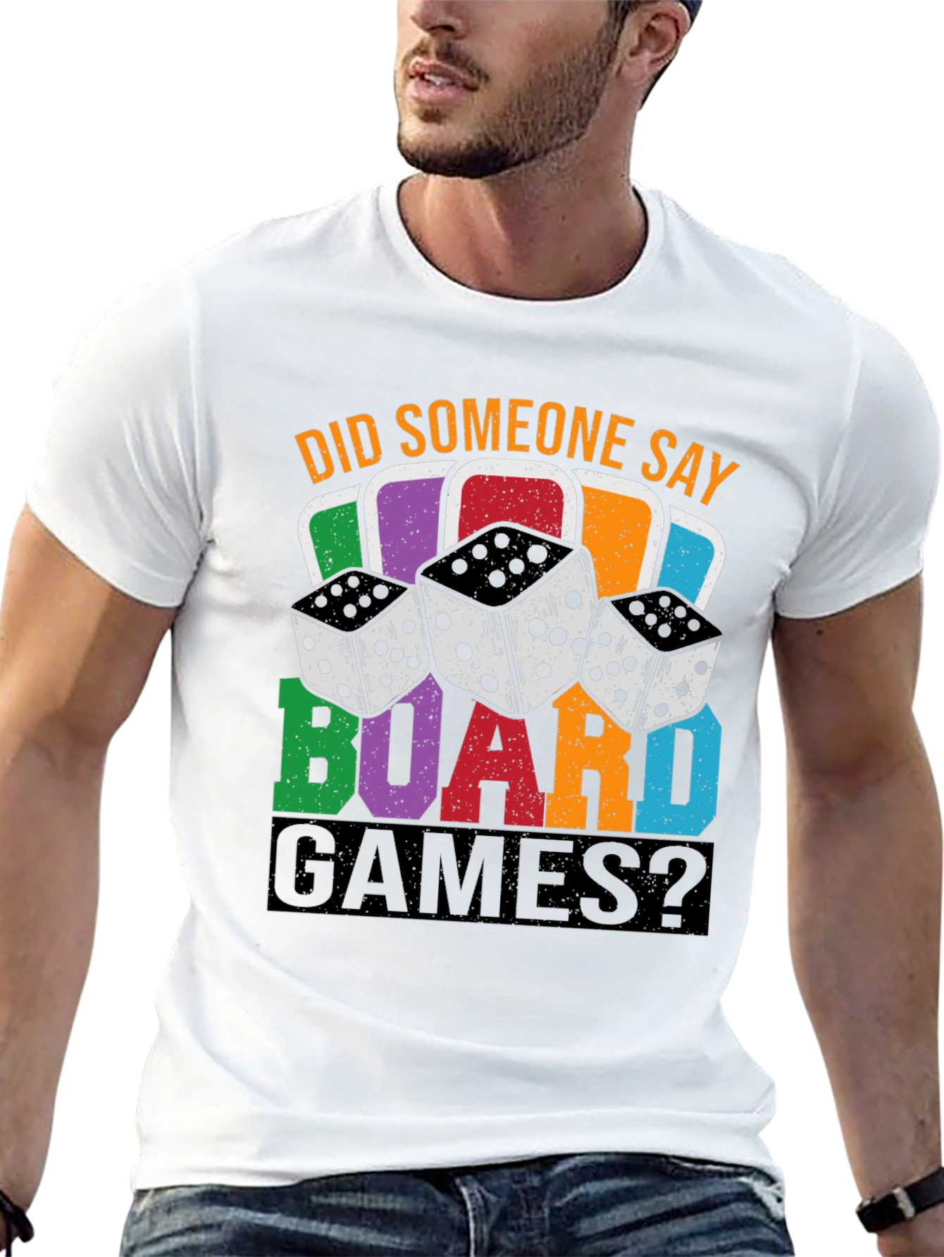 Did Someone Say Board Games? Graphic T-Shirt