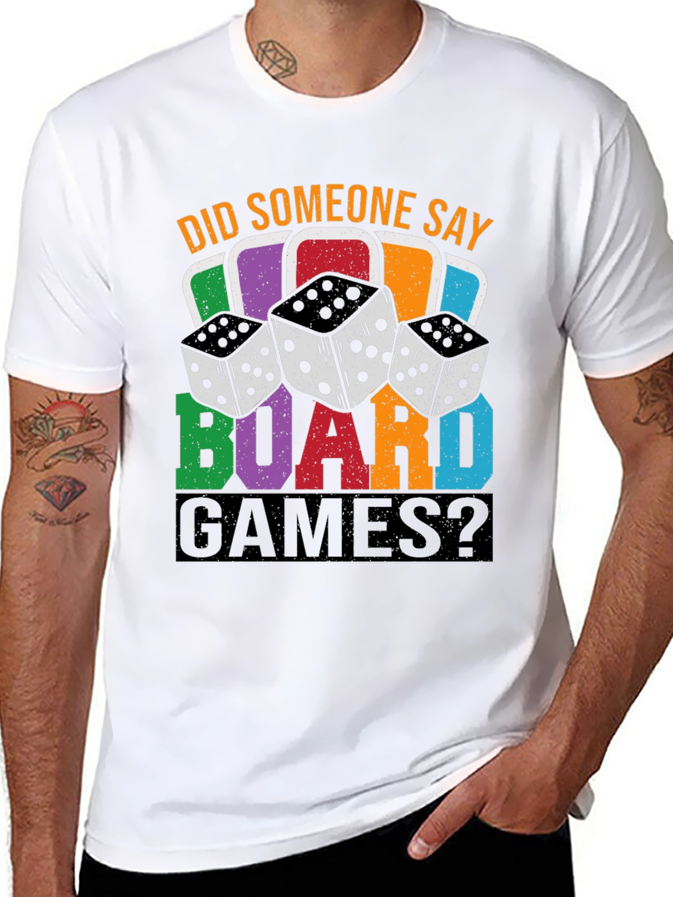 Did Someone Say Board Games? Graphic T-Shirt