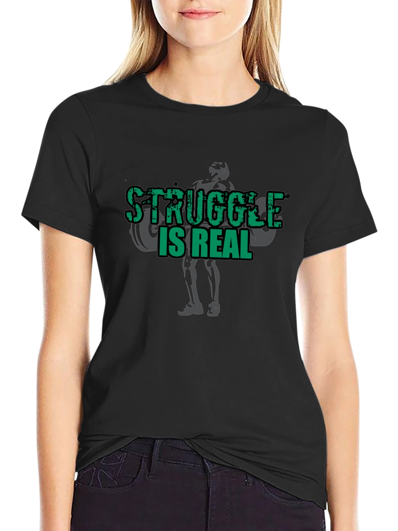 Struggle Is Real Gym T-Shirt - Black