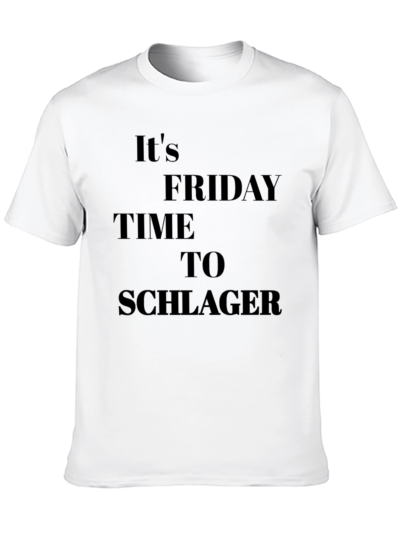 Its Friday Time To Schlager Graphic T-Shirt