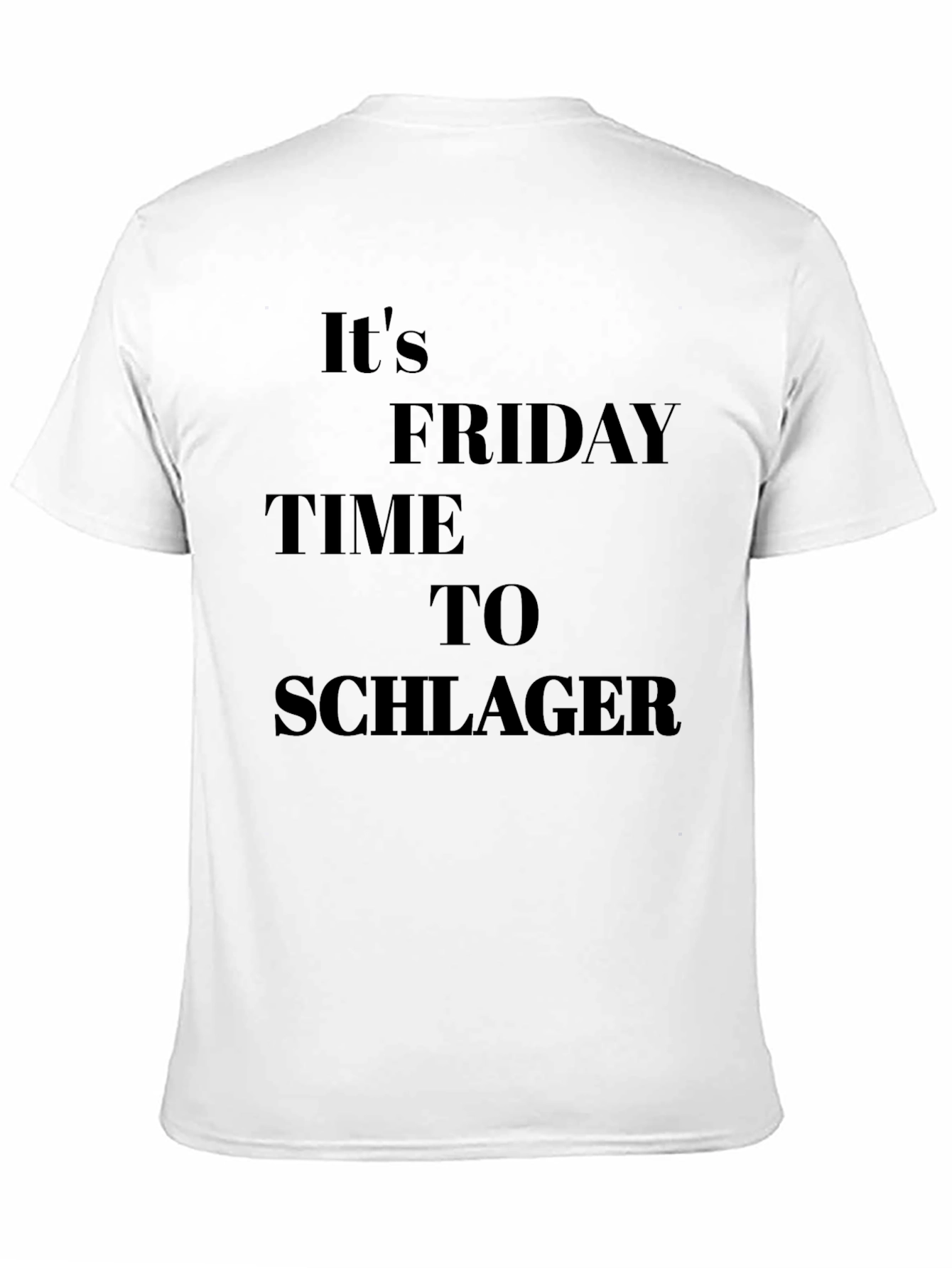 Its Friday Time To Schlager Graphic T-Shirt