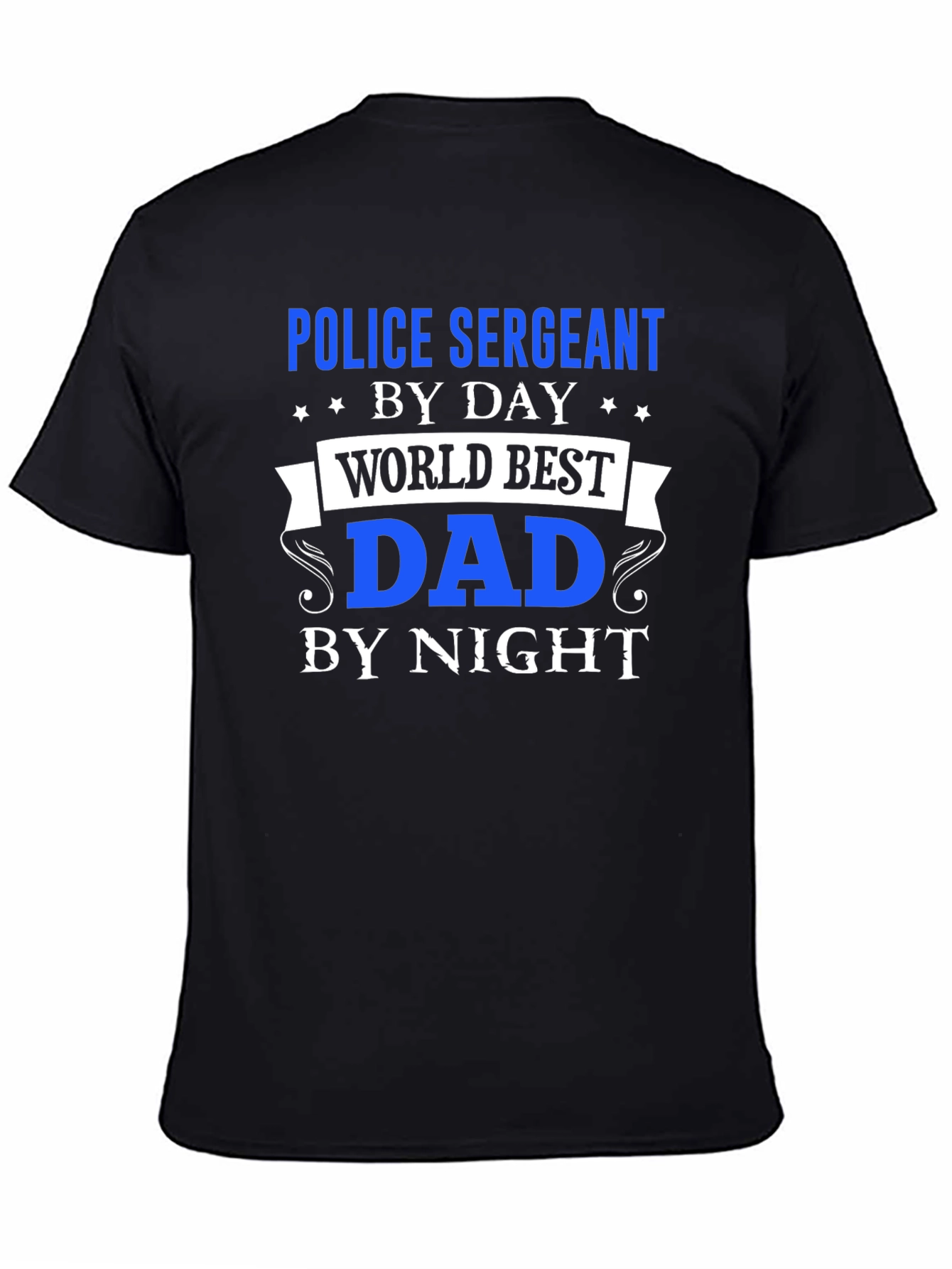 Police Sergeant Dad T-Shirt - Day & Night