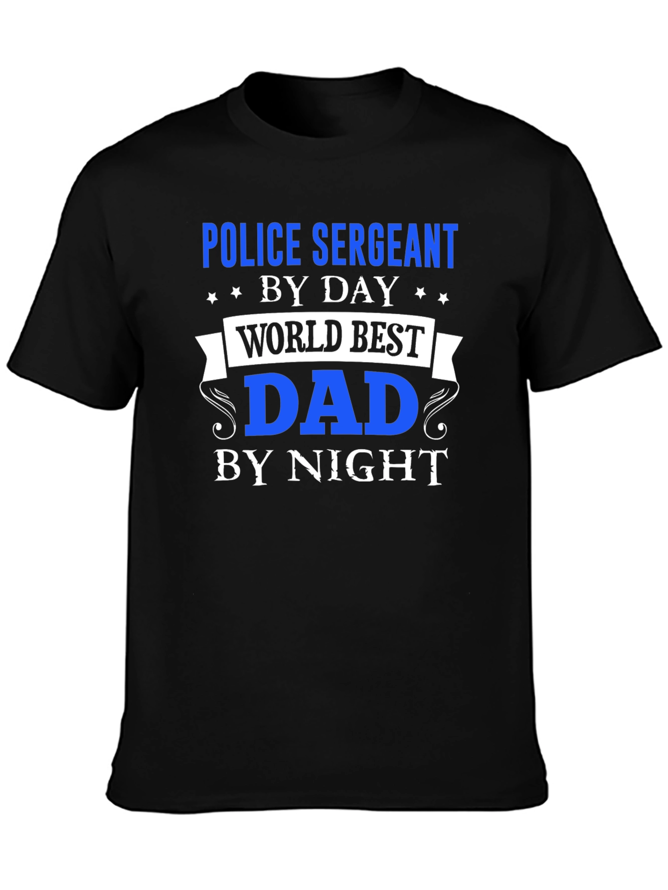 Police Sergeant Dad T-Shirt - Day & Night