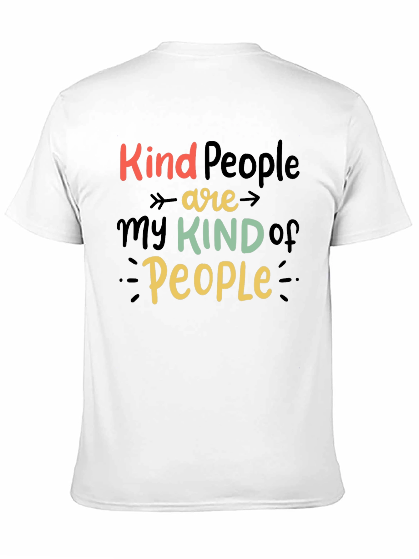 Kind People Graphic Tee - Positive Vibes T-Shirt