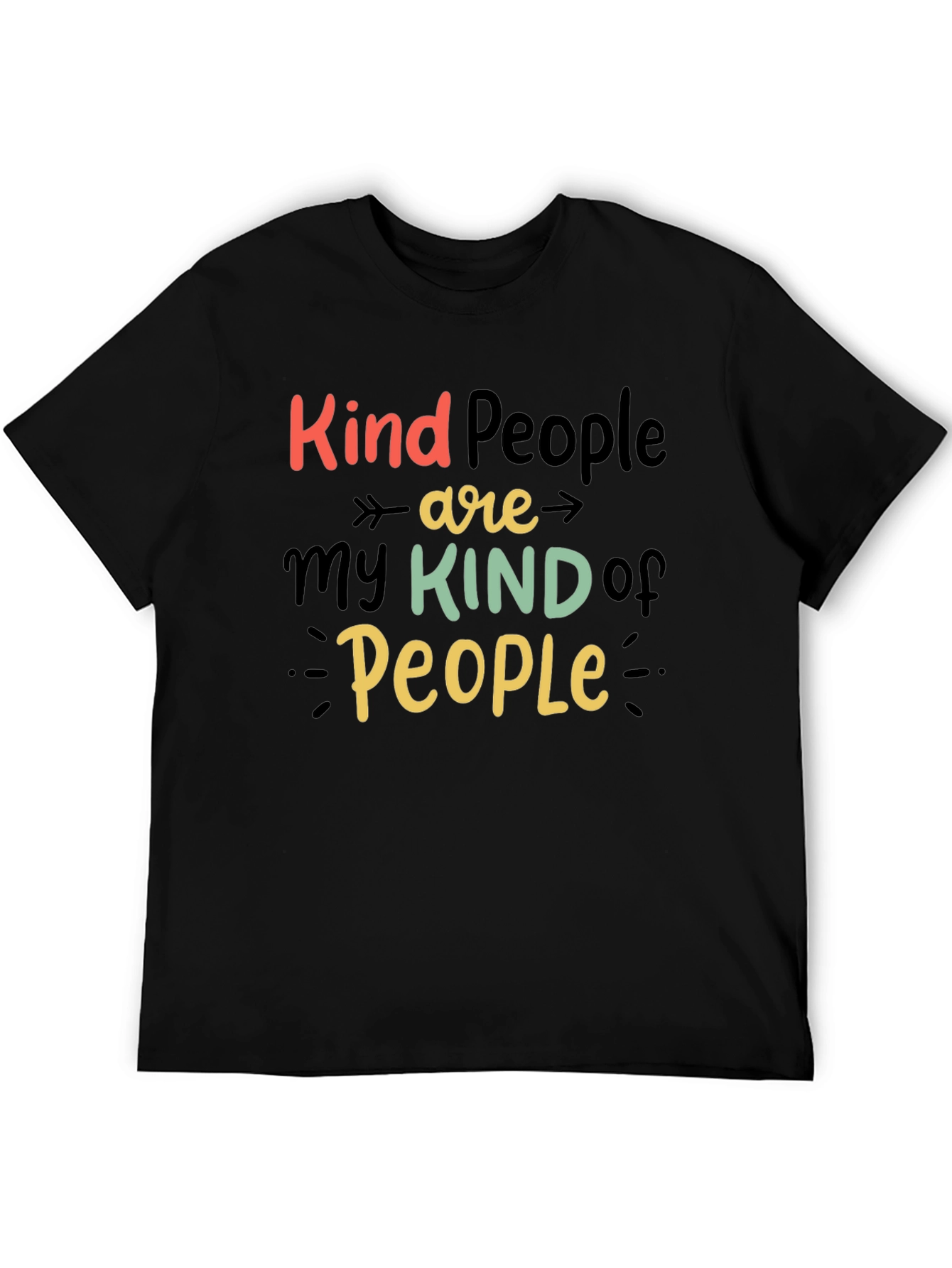 Kind People Graphic Tee - Positive Vibes T-Shirt