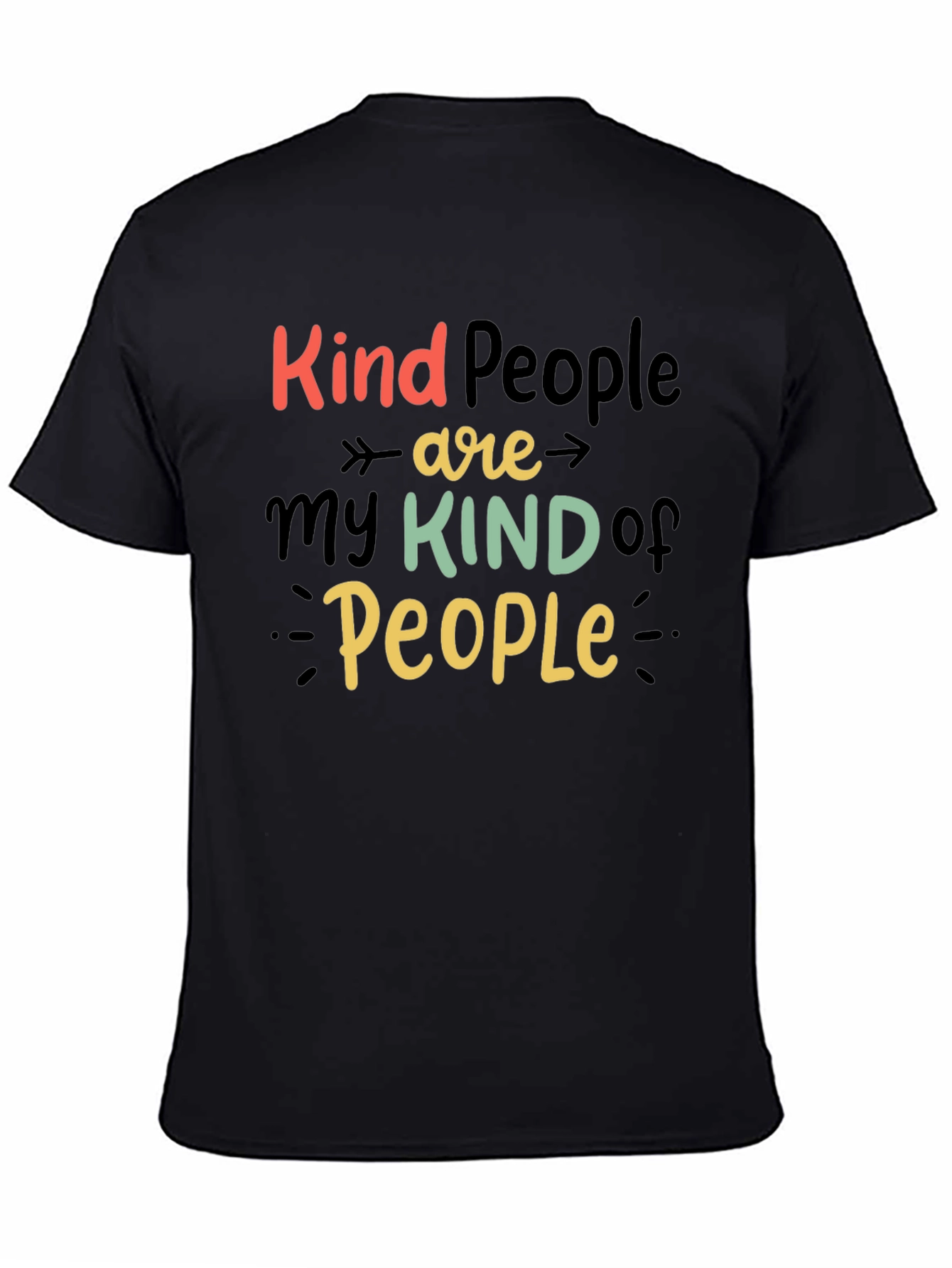 Kind People Graphic Tee - Positive Vibes T-Shirt