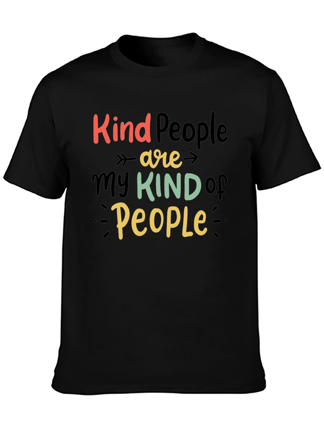 Kind People Graphic Tee - Positive Vibes T-Shirt