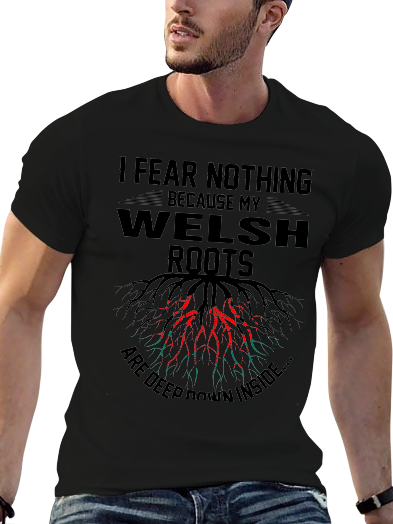 Welsh Roots Mens T-Shirt - I Fear Nothing