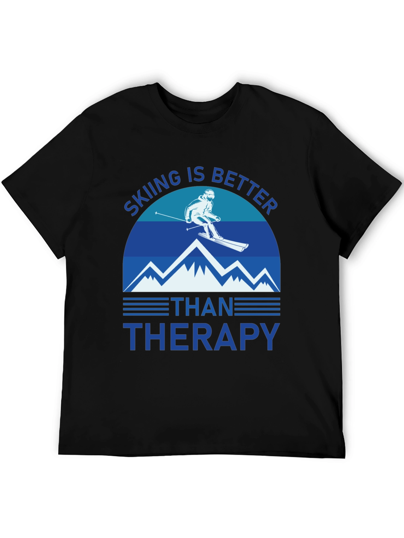 Skiing is Better Than Therapy Graphic Tee