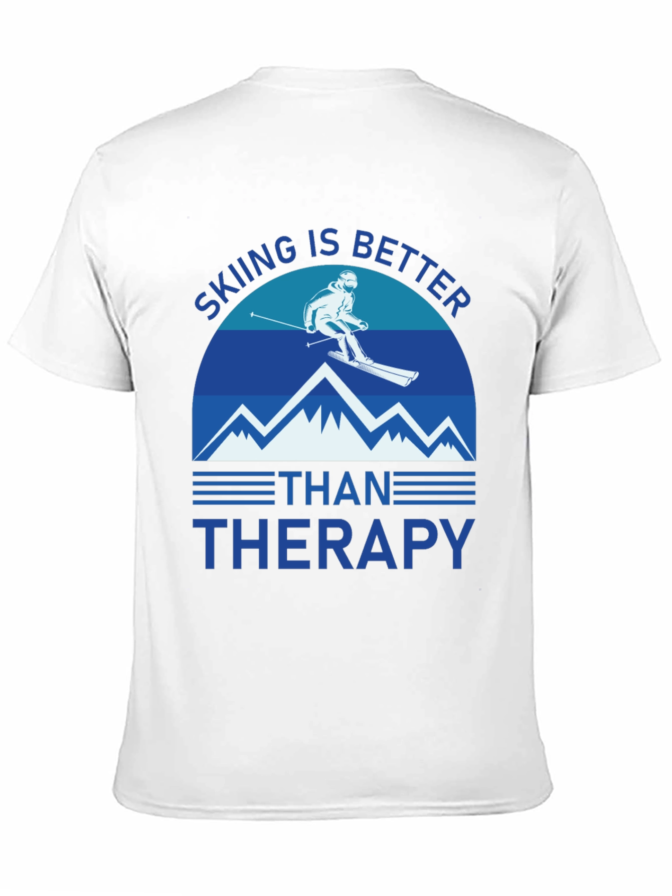 Skiing is Better Than Therapy Graphic Tee