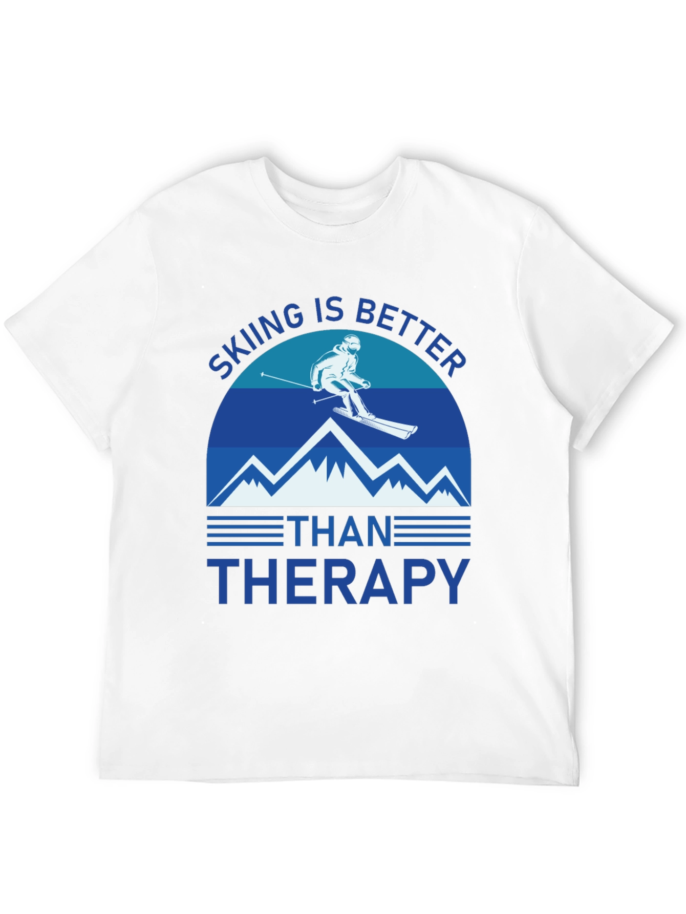 Skiing is Better Than Therapy Graphic Tee