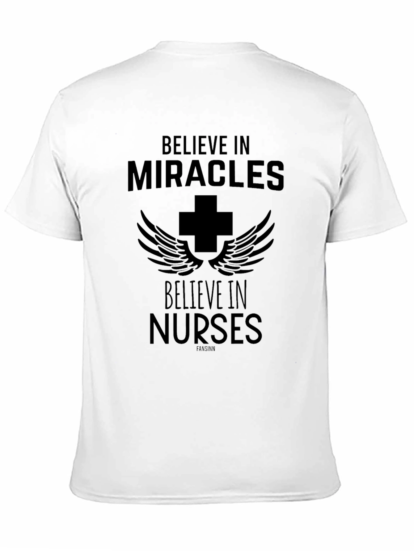 Believe in Miracles Nurses T-Shirt