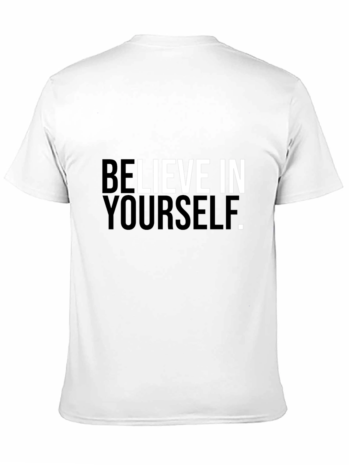 Believe In Yourself Graphic Tee - Black Cotton T-Shirt