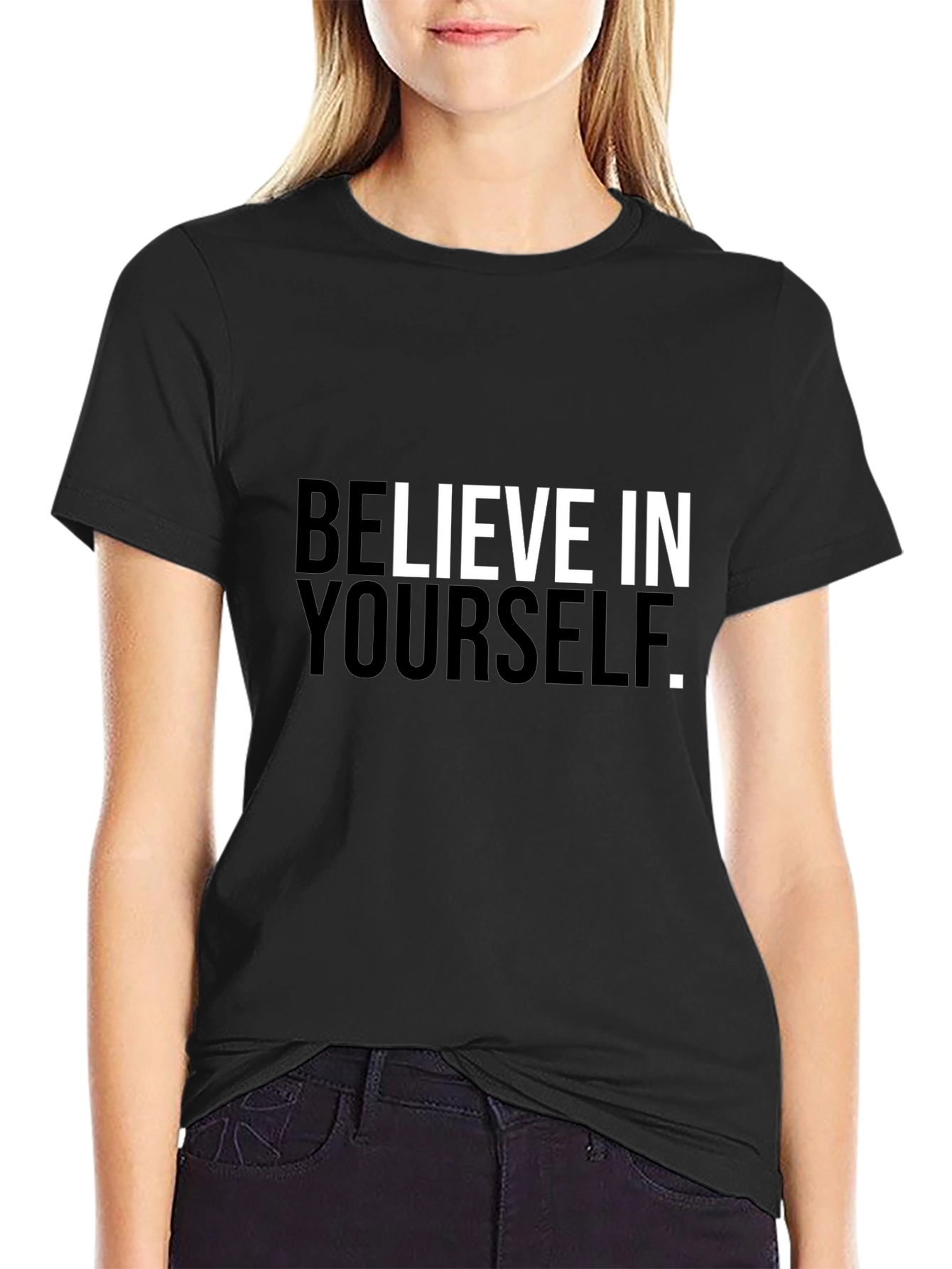 Believe In Yourself Graphic Tee - Black Cotton T-Shirt