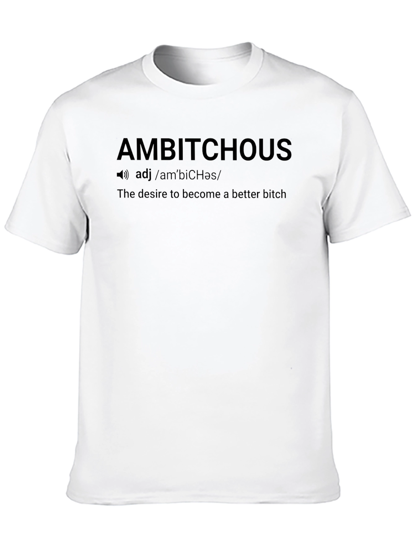 Ambitious Definition Graphic Tee - Premium Cotton
