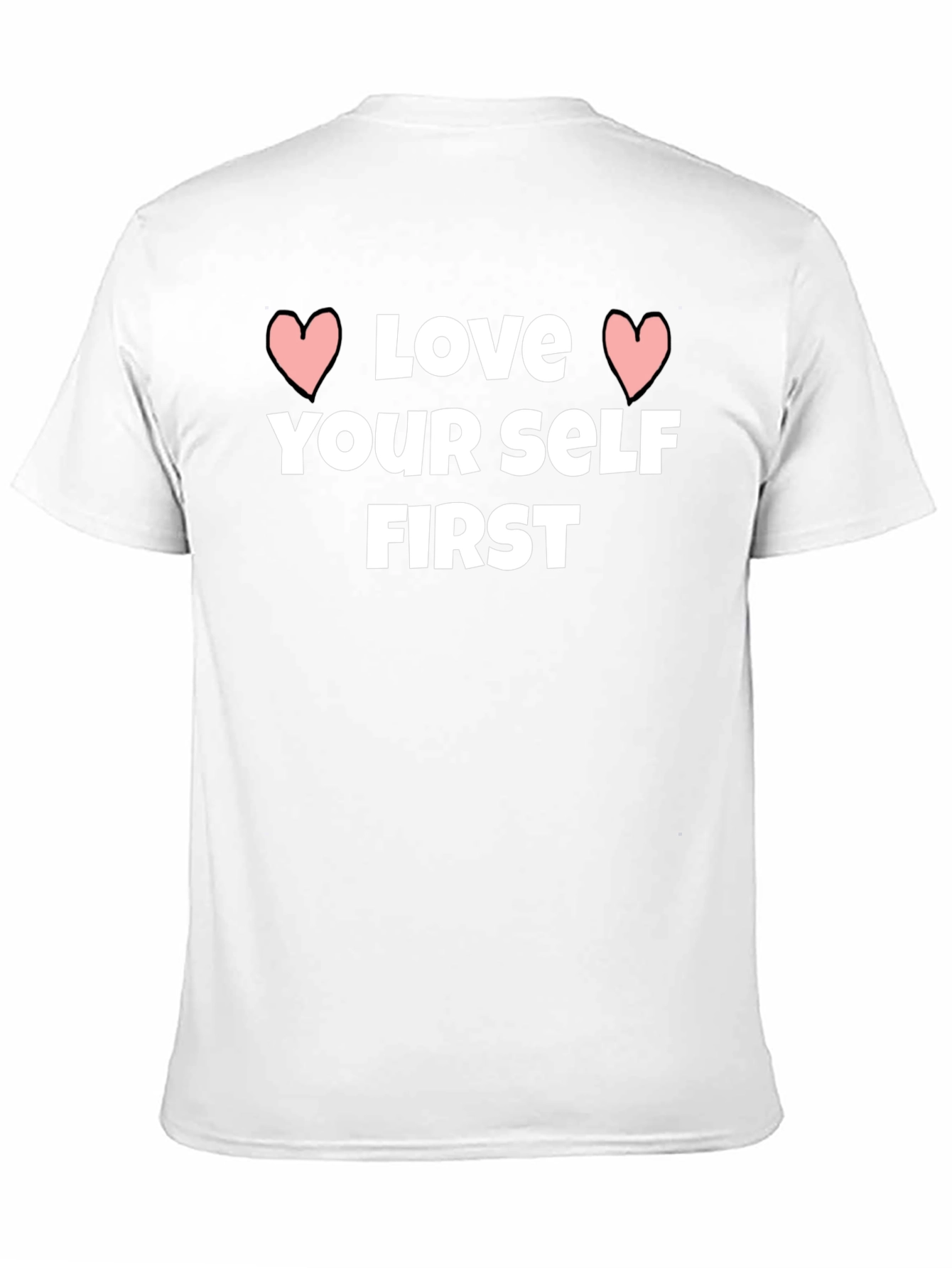 Love Yourself First Graphic Tee - Stylish Black T-Shirt