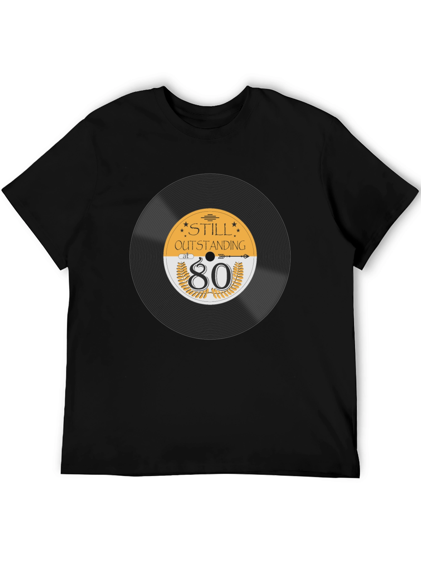 Still Outstanding at 80 T-Shirt