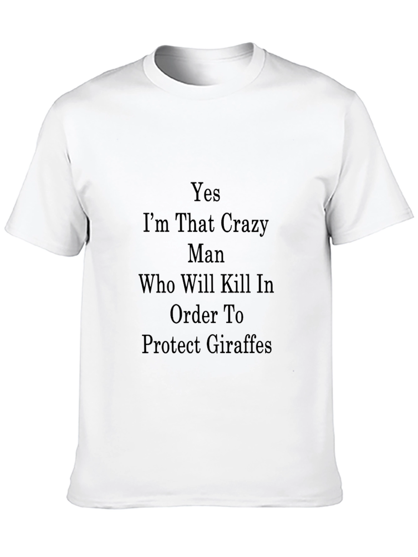 Crazy Man Giraffe Protector T-Shirt