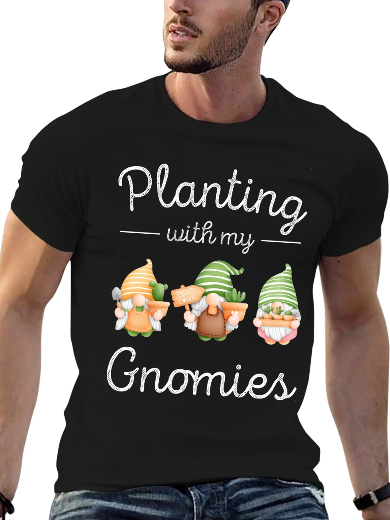 Planting with my Gnomies T-Shirt