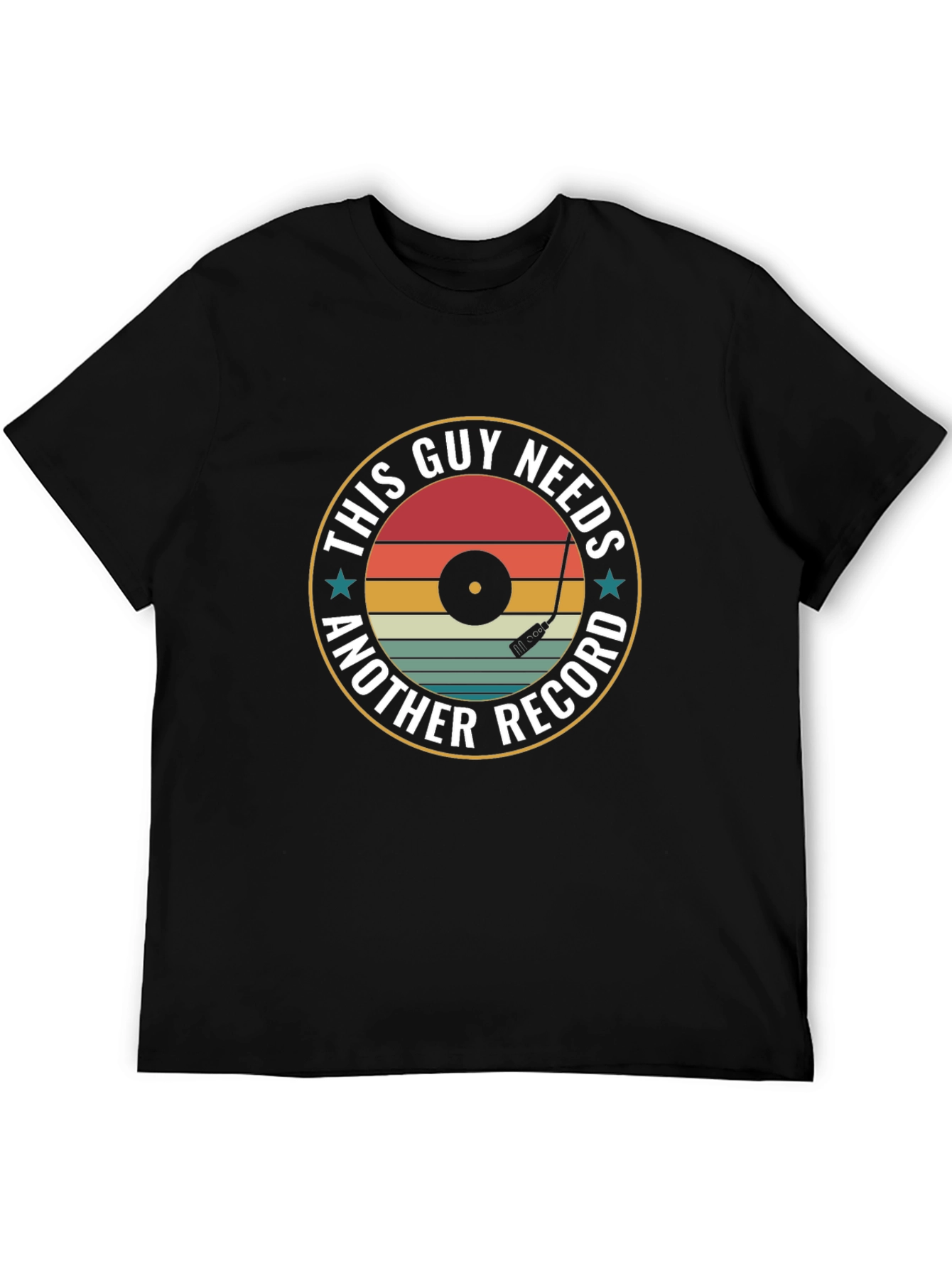 This Guy Needs Another Record T-Shirt
