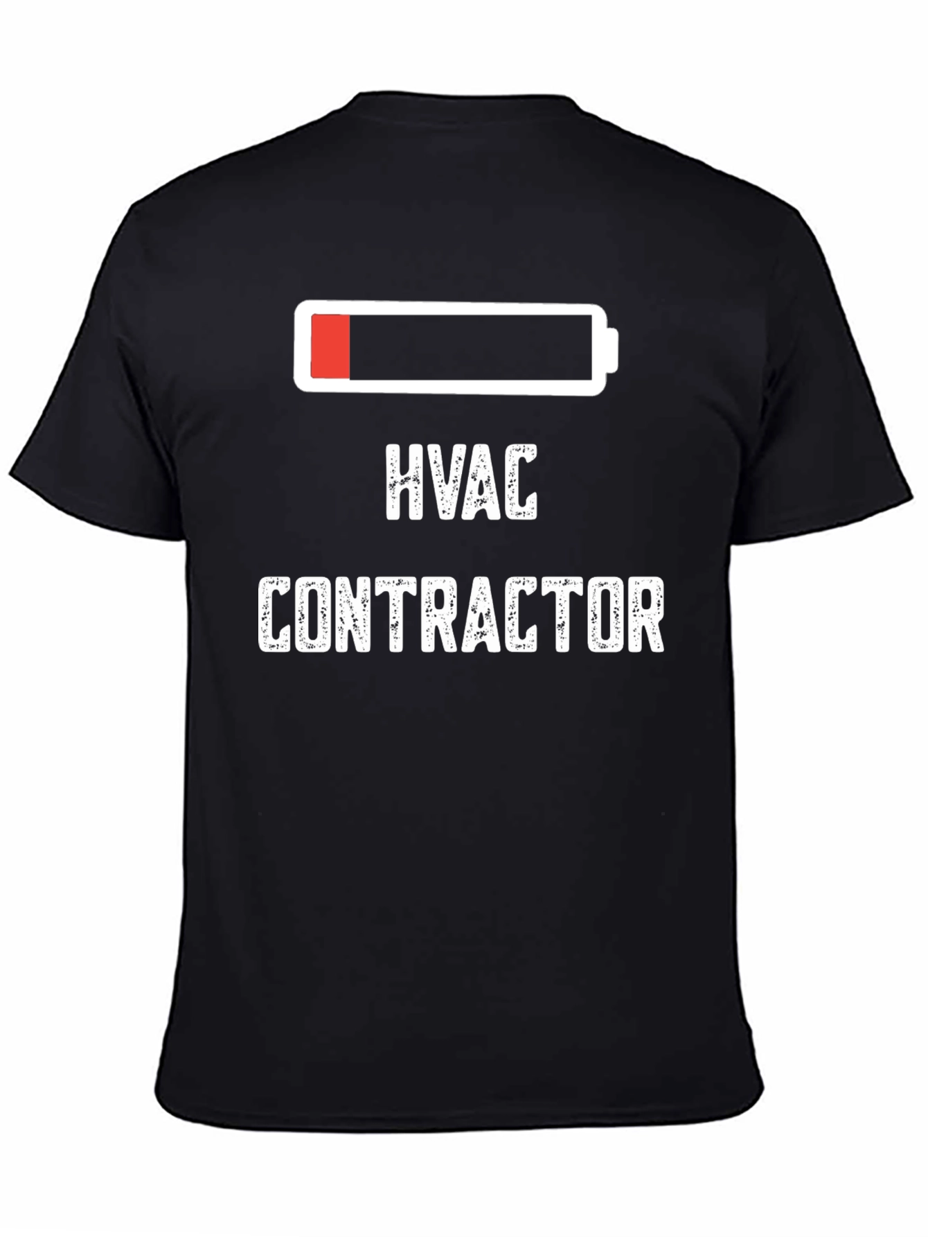 HVAC Contractor Low Battery Black T-Shirt