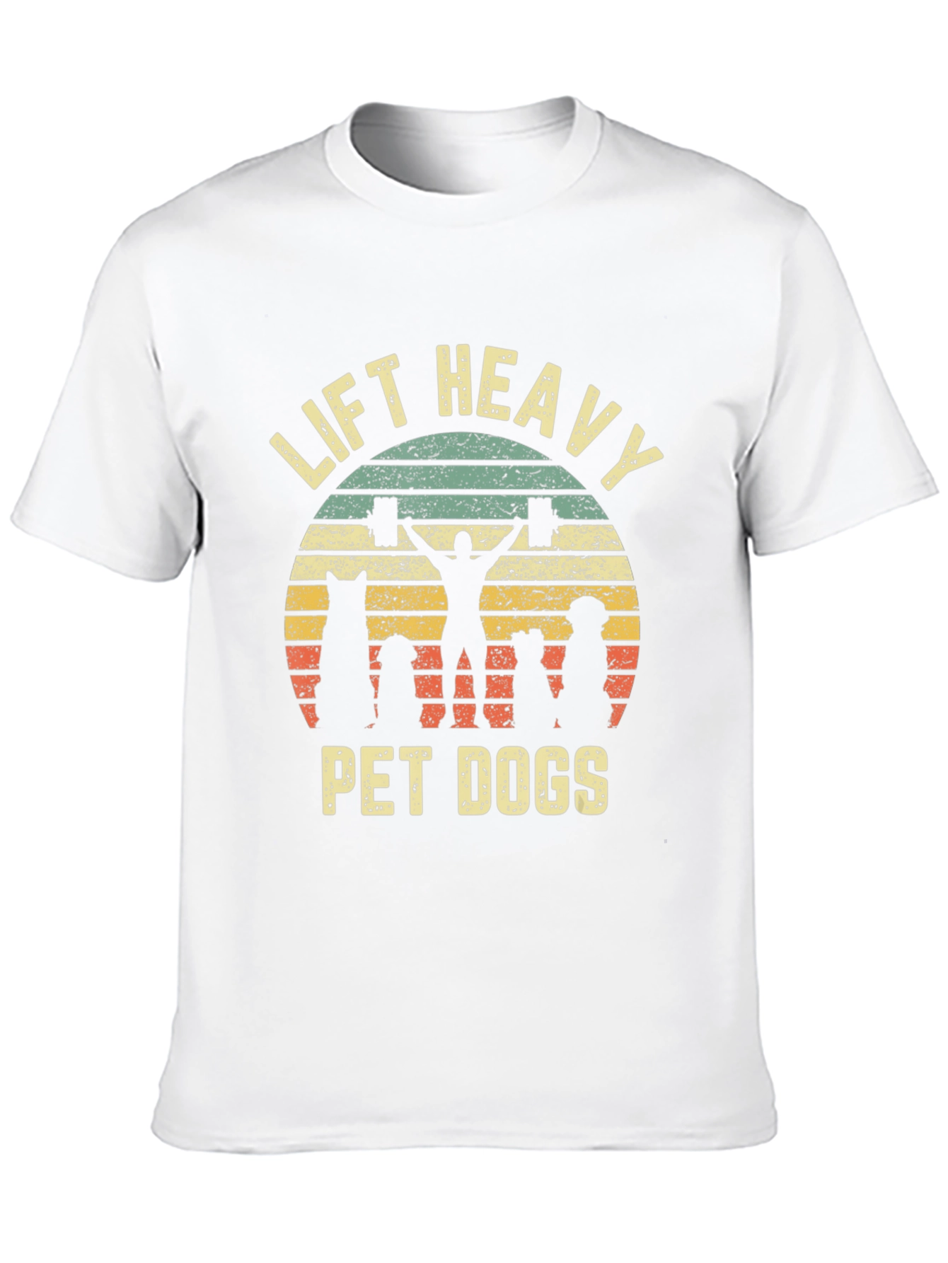 Lift Heavy Pet Dogs T-Shirt