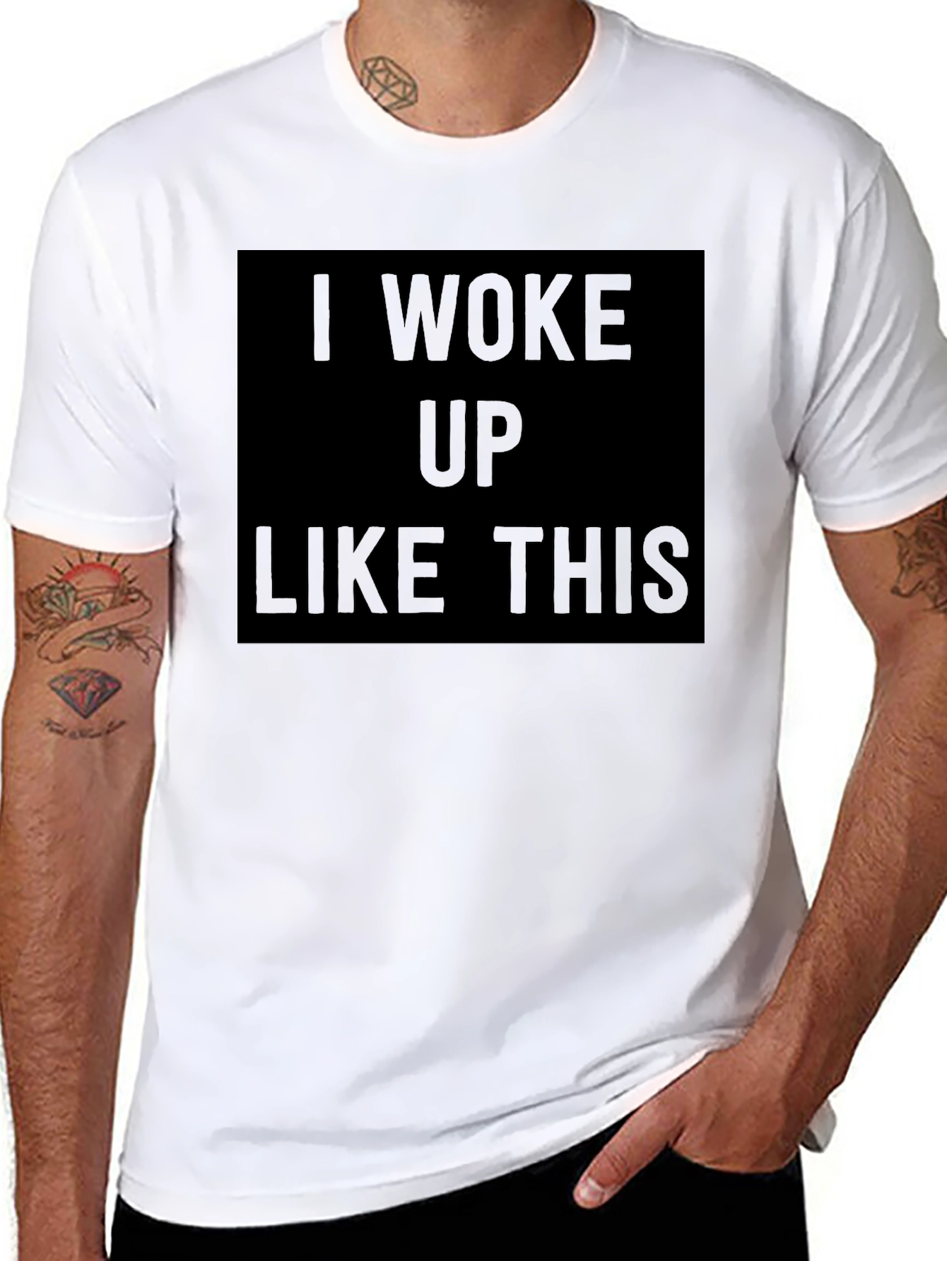 I Woke Up Like This Black T-Shirt