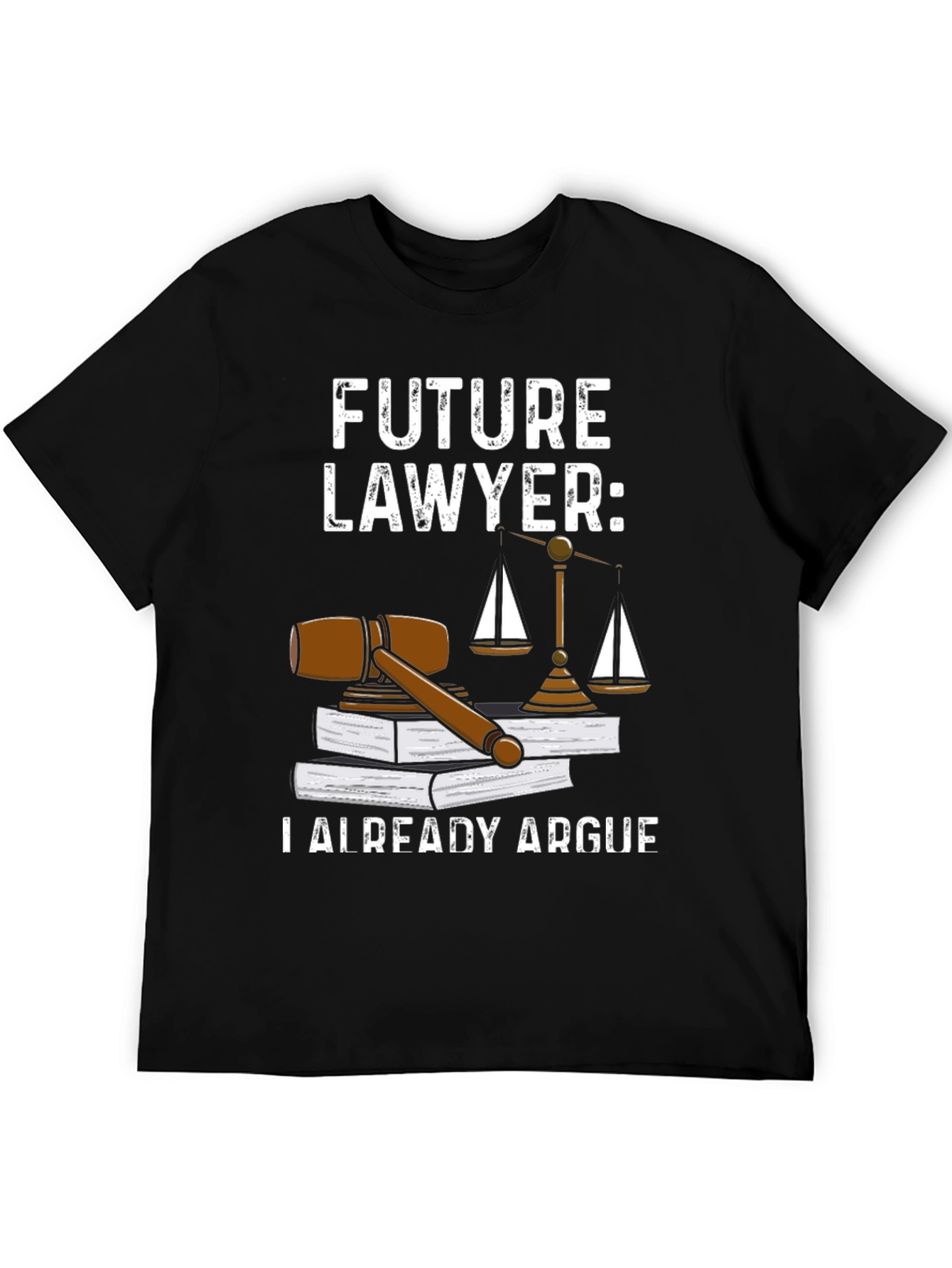 Future Lawyer T-Shirt - Law School Gift