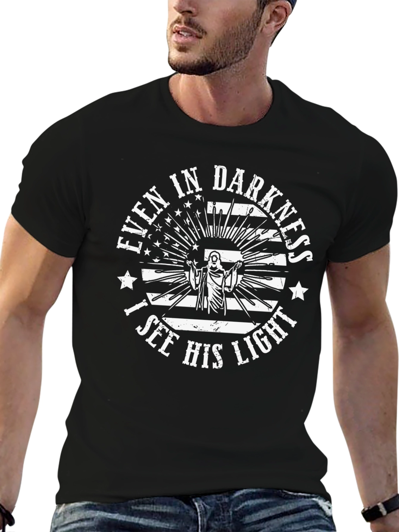 Even in Darkness I See His Light T-Shirt