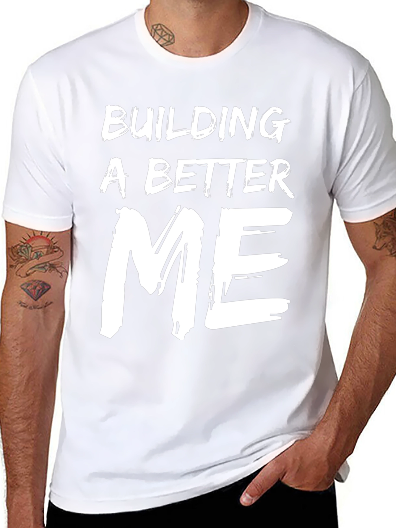 Building A Better Me T-Shirt - Motivational Tee