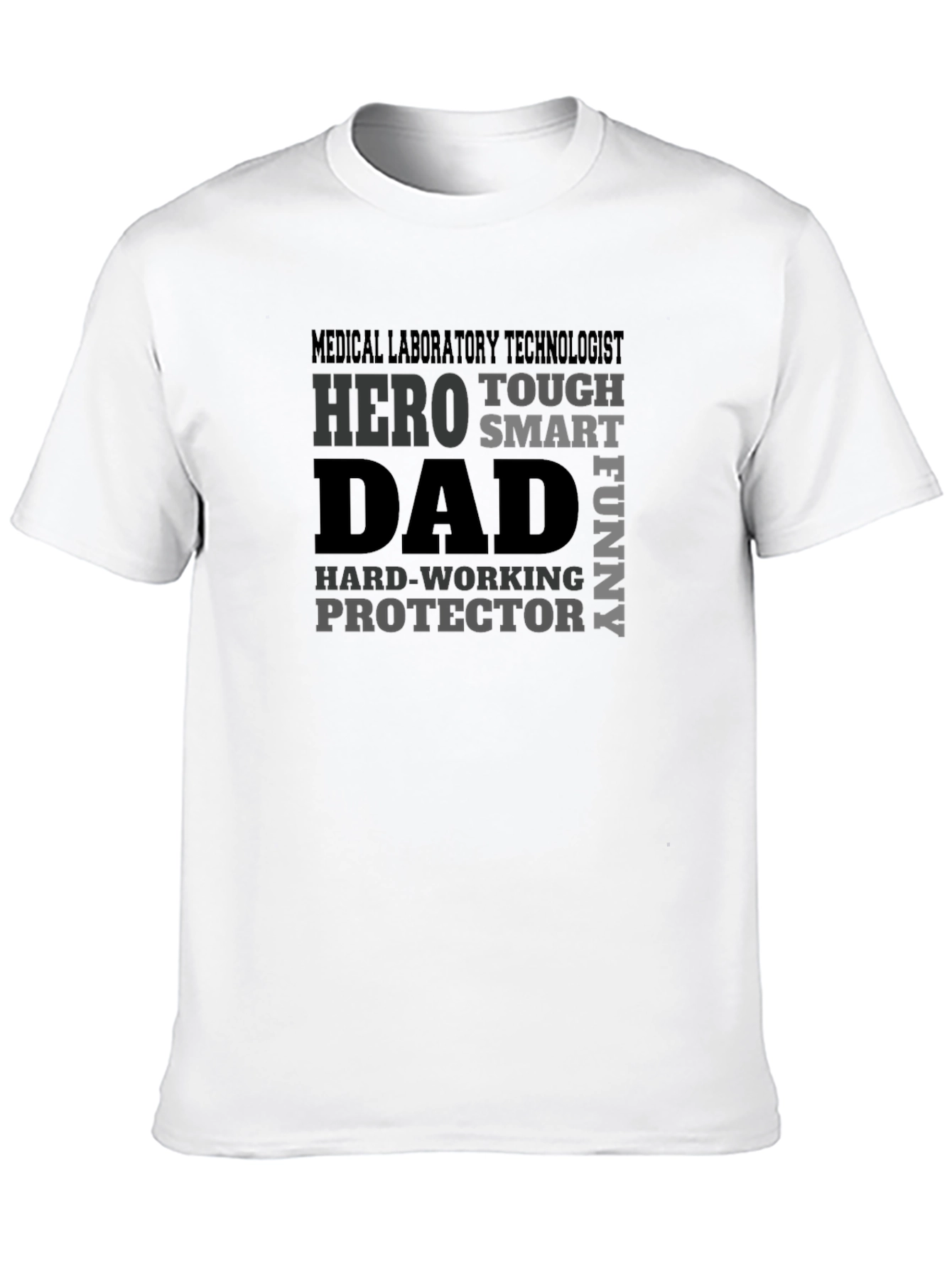 Medical Lab Technologist Dad Hero T-Shirt