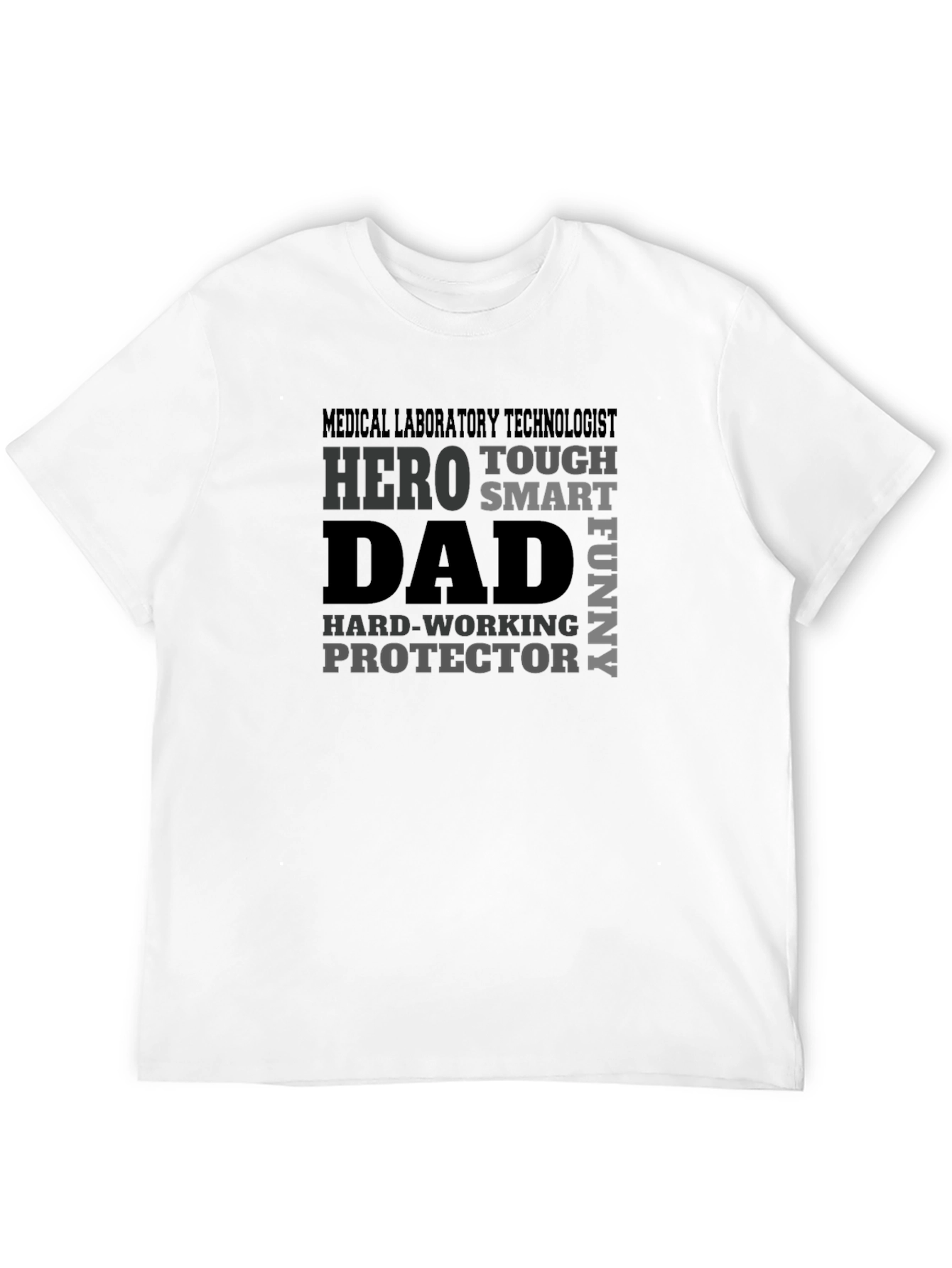 Medical Lab Technologist Dad Hero T-Shirt