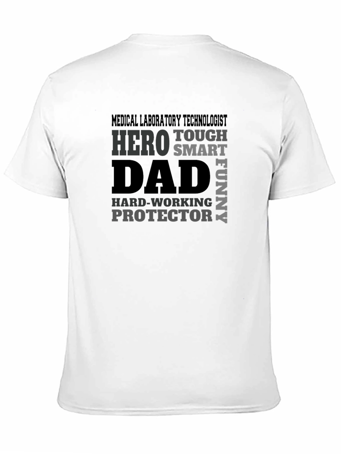 Medical Lab Technologist Dad Hero T-Shirt