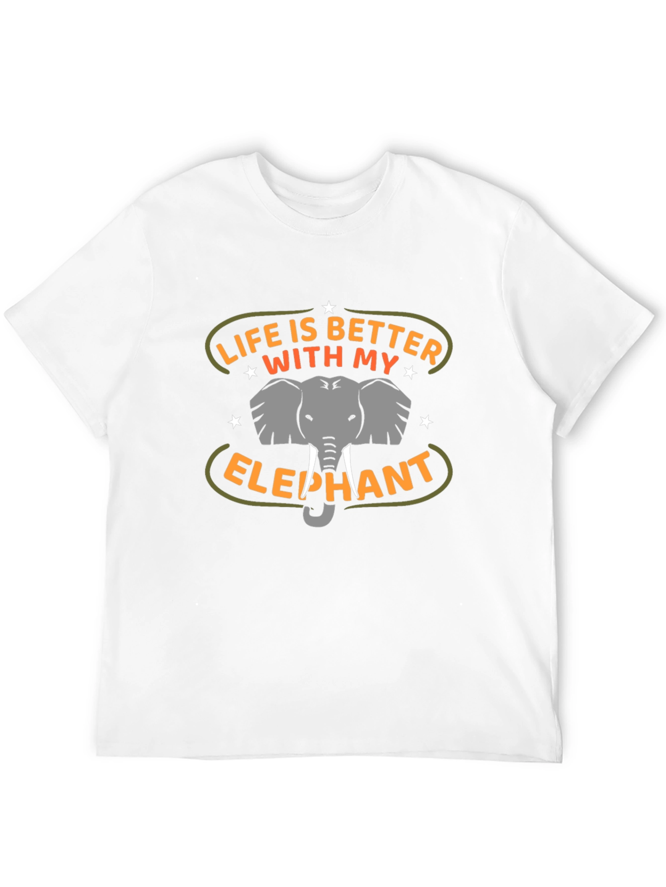 Life is Better With My Elephant T-Shirt