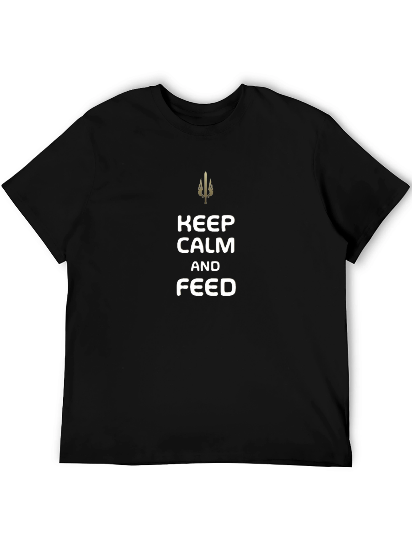 Keep Calm and Feed T-Shirt - Gamer Style