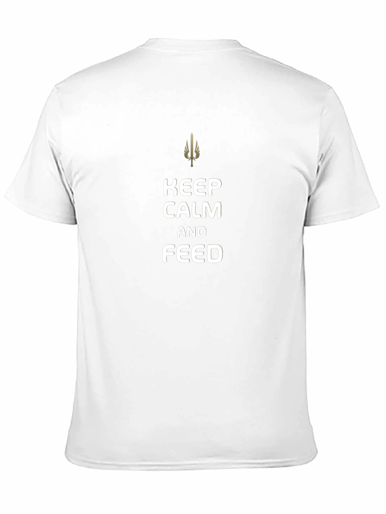 Keep Calm and Feed T-Shirt - Gamer Style